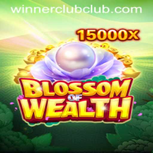 Exploring the Fascinating World of BlossomofWealth and Its Winner Club