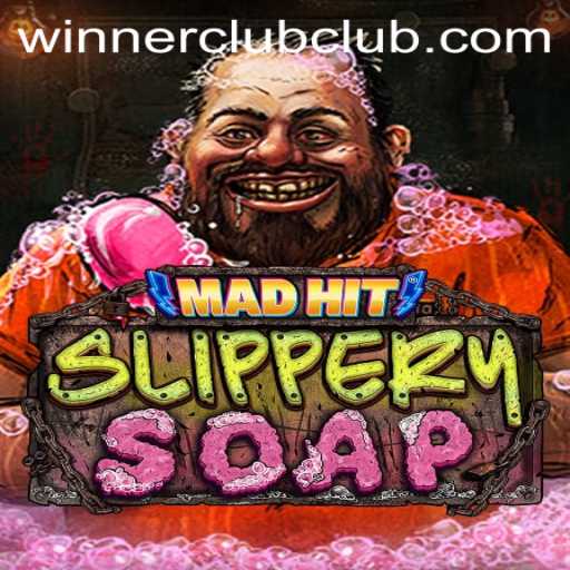 The Exciting World of MadHitSlipperySoap: Join the Winner Club Today!
